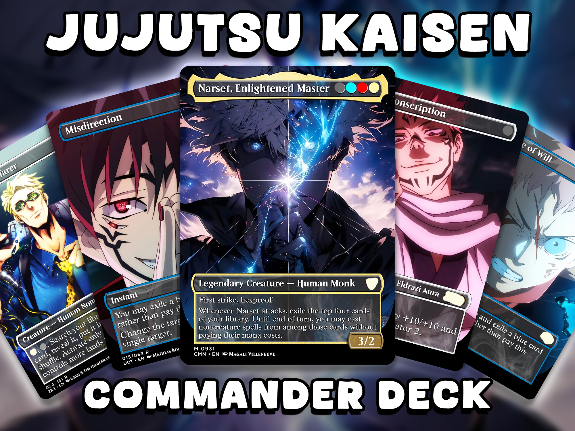 Jujutsu Kaisen themed Commander proxy deck featuring anime-inspired Magic the Gathering cards with Narset commander and cinematic manga-style artwork