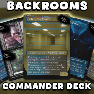 A custom Backrooms-themed Magic: The Gathering Commander deck featuring Umbris, Fear Manifest and other nightmare horror cards with liminal space artwork by Surreal Proxies.